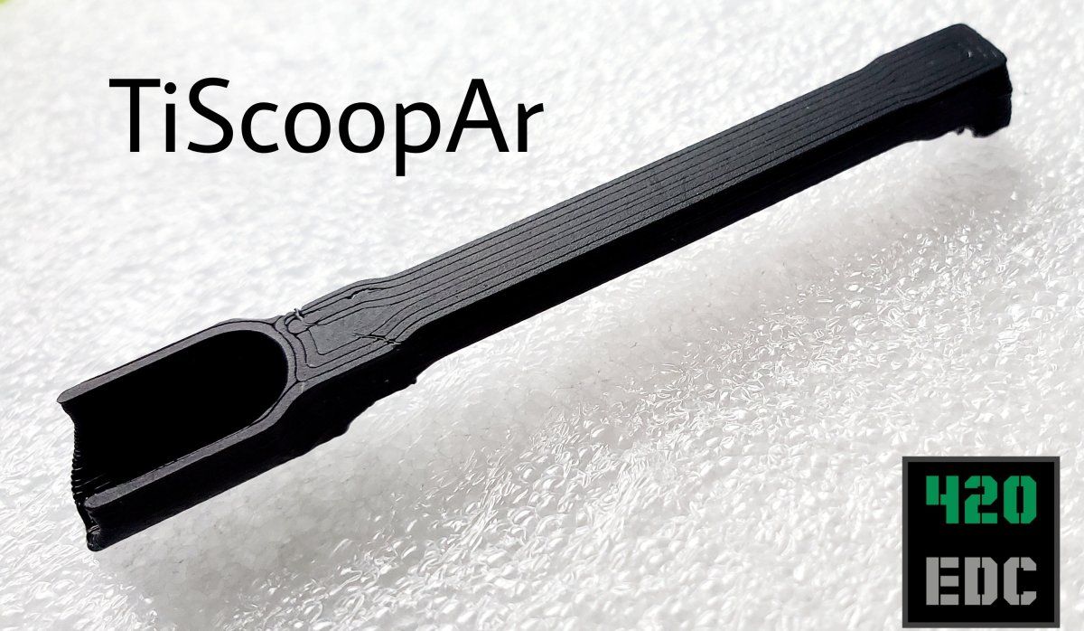 420EDC-TiScoopAr-Prototype 3D Print.jpeg