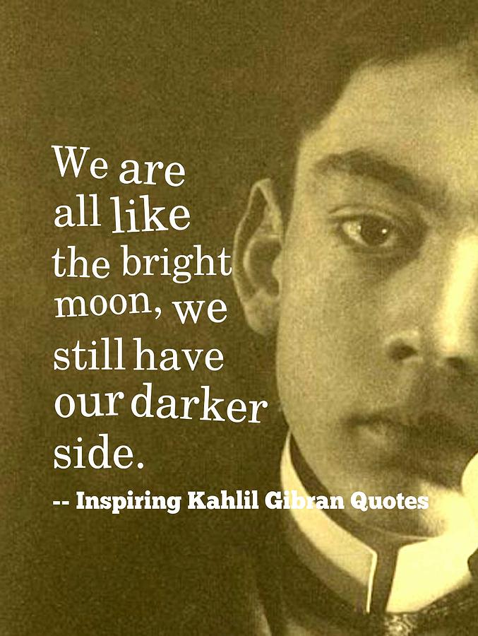 most-inspiring-kahlil-gibran-quotes-13-celestial-images.jpg