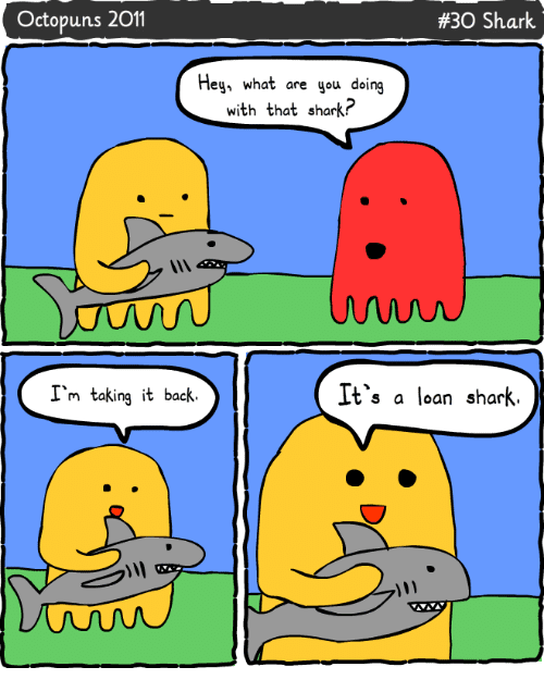 octopuns-2011-30-shark-hey-what-are-you-doing-with-18673606.png