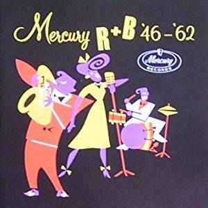 Various - Mercury R&B (1946-62) album cover