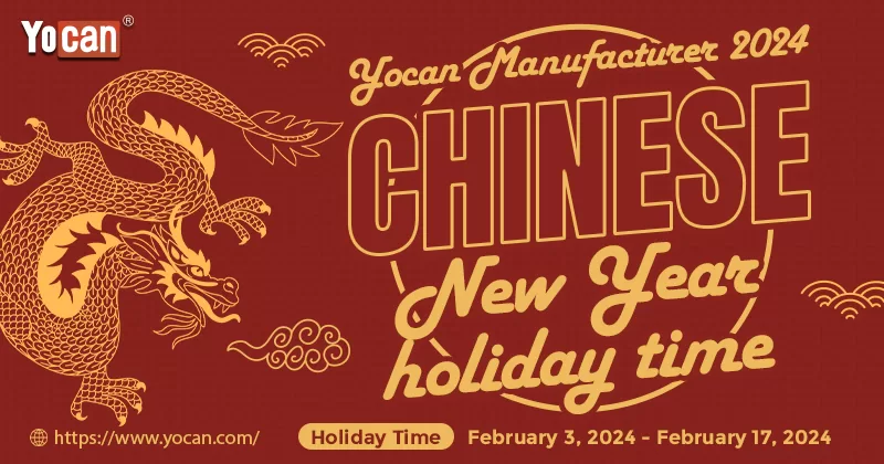 Yocan manufacturer 2024 Chinese New Year holiday time